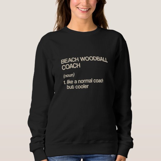 Strand-Holzball-Trainer-Definition   Holzballspiel Sweatshirt (Vorderseite)