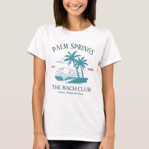 Strand Junggesellinnenabschied Palm Springs Bach C T-Shirt