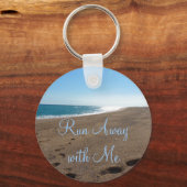 Strand läuft mit Zitat von mir weg Schlüsselanhänger (Vorderseite)