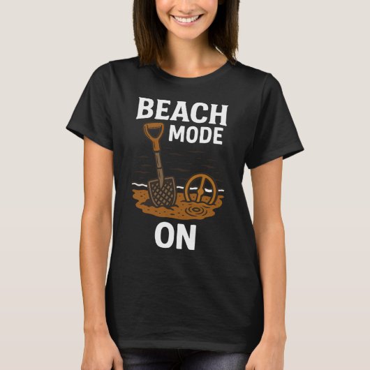 Strand-Modus Bei Metalldetektor-Abenteuer T-Shirt (Vorderseite)