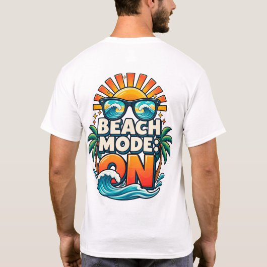 Strand-Modus: Bereit T-Shirt (Rückseite)