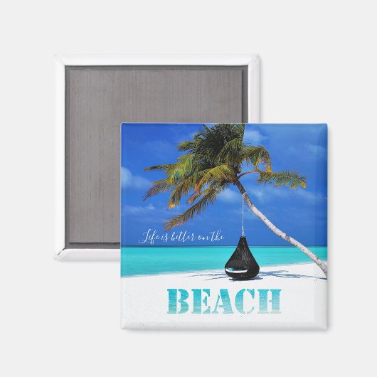 Strand, Palm, das Leben ist besser am Strand Magnet (Vorderseite/Rückseite)