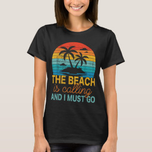 Strand ruft an und ich muss Vintage-Sonnenuntergan T-Shirt