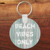 Strand Vibes nur Not Hütte Holz Schlüsselanhänger (Vorderseite)