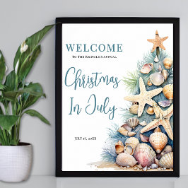 Strand Weihnachten ist Juli Willkommensschild Poster