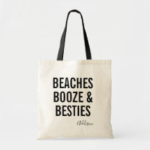 Strände Buze & Besties | Girls Weekend Tote Bag
