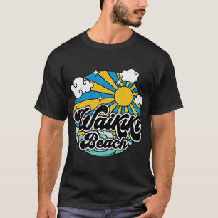 Strände Waikiki Beach T-Shirt