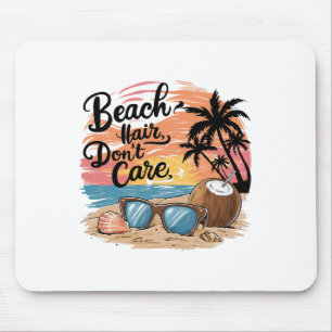 Strandhaare, die sich nicht um Urlaub kümmern Somm Mousepad