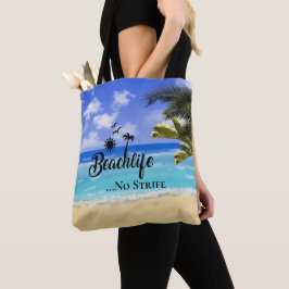 Strandleben No Strife Zitat Sommerpalmenwasser Tasche