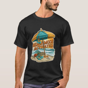 Strandmodus aktiviert Sommerurlaub Sonnenschirm T-Shirt