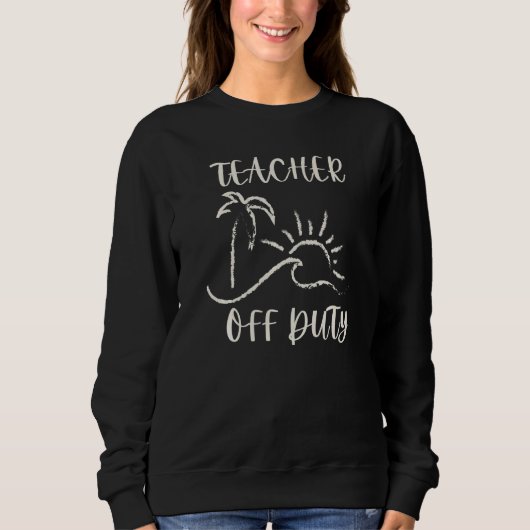 Strandpalmen Lehrer cool außer Dienst Sweatshirt (Vorderseite)