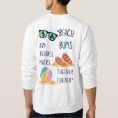 Strandtag Zitat Sweatshirt (Rückseite)