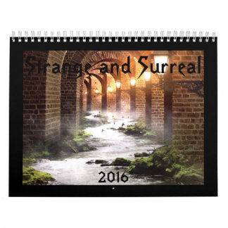 Strange and Surreal 2016 Calendar Kalender