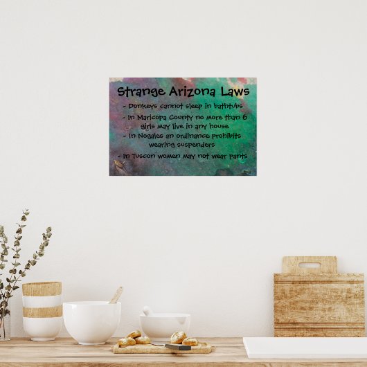 Strange Arizona Laws Poster (Küche)