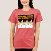 STRANGE DINGE SIND EREIGNIS Sandra Boynton T-Shir Tri-Blend Shirt (Vorderseite)