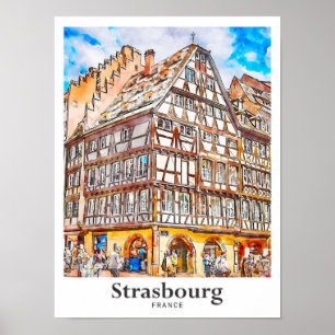 Straßburg Frankreich Reisen Wasserfarben Hand zeic Poster