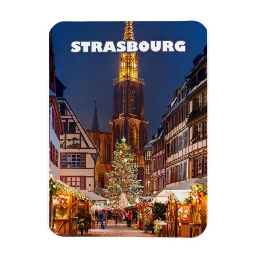 Straßburg The Capital of Christmas Magnet (Vertikal)