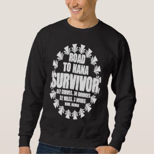 Straße nach Hana Survivor Curvy Palm Maui Hawaii 1 Sweatshirt