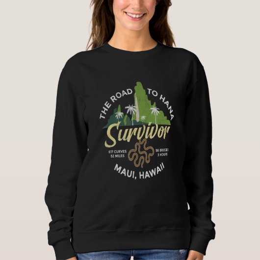 Straße nach Hana Survivor Curvy Palm Maui Hawaii Sweatshirt (Vorderseite)