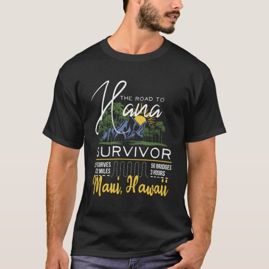 Straße nach Hana Survivor Curvy Palm Maui Hawaii T-Shirt (Vorderseite)