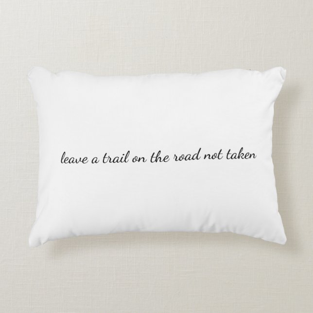 Straße nicht genommen Accent Pillow Dekokissen (Vorderseite)
