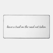 Straße nicht genommen Schreibtisch Mat Schreibtischunterlage (Vorderseite)