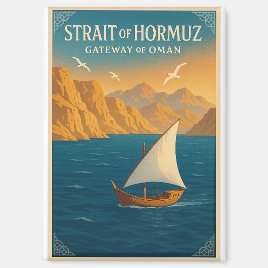 Straße von Hormus – Tor nach Oman Magnet (Vorderseite)