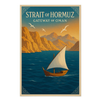 Straße von Hormuz - Gateway von Oman Poster