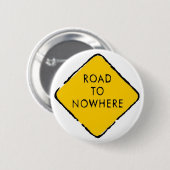Straße zu nirgendwo button (Vorne & Hinten)
