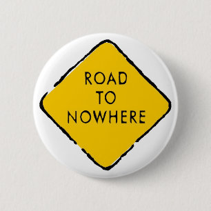 Straße zu nirgendwo button