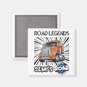 Straßen-Legenden: Semi's Roar! Magnet (Vorderseite/Rückseite)