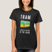 Straßenbahnzug Straßenbahn Trolley Cablecar Gond T-Shirt (Vorderseite)