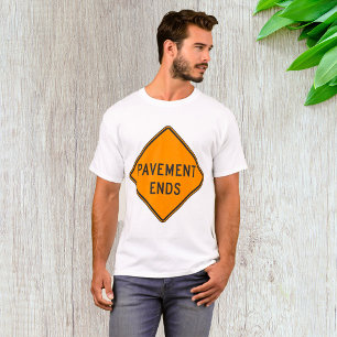 Straßenende-Verkehrsschild Warnung T-Shirt