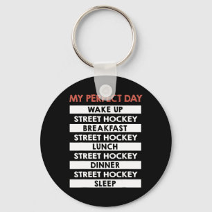 Straßenhockey Mein perfekter Tag Dek-Hockey  Schlüsselanhänger
