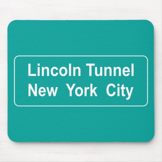 Straßenschild Lincoln Tunnel Mousepad (Vorne)