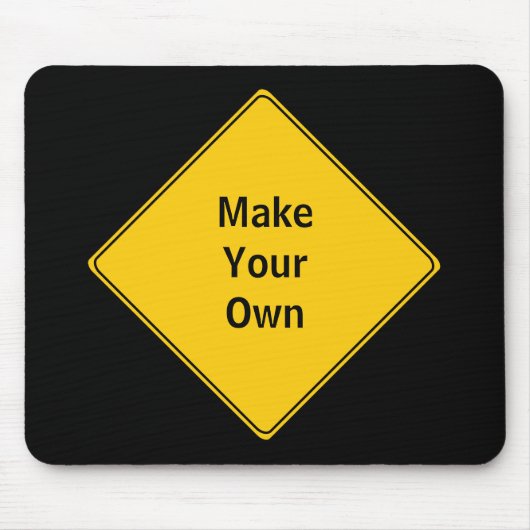 Straßenschild - Machen Sie Ihr eigenes Mauspad (Vorne)