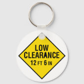 Straßenzeichen mit geringer Clearance Schlüsselanhänger (Vorderseite)