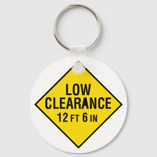 Straßenzeichen mit geringer Clearance Schlüsselanhänger (Vorderseite)