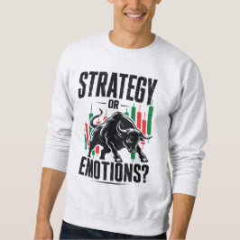 Strategie oder Emotionen Bull Trading-Mindset-Desi Sweatshirt