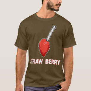 Straw Berry Pun Summer Fruit Funny Vegan Food Veg T-Shirt