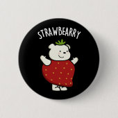 Strawbeary Funny Strawberry Bear Pub Dark BG Button (Vorderseite)