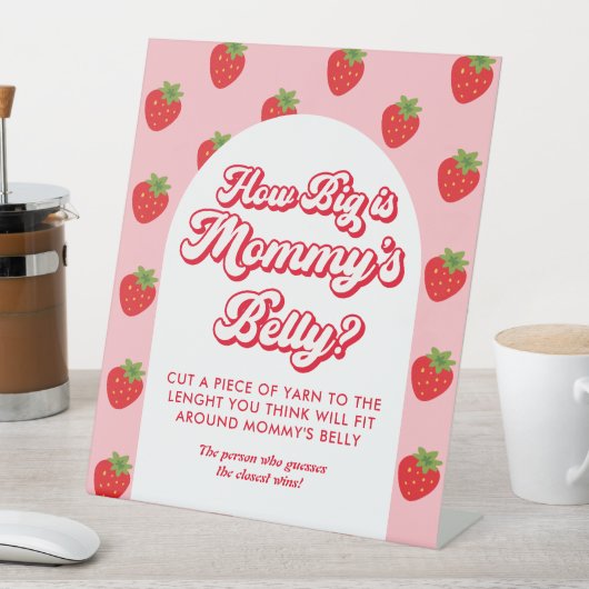 Strawberry Baby Dusche Wie groß ist Mama's Bauch Sockelschild (In Situ)