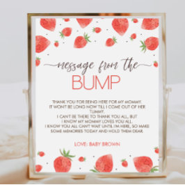 Strawberry Baby Shower Message vom Bump-Zeichen Poster