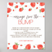 Strawberry Baby Shower Message vom Bump-Zeichen Poster (Vorne)