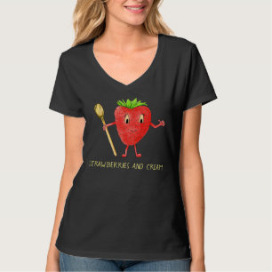 Strawberry & Cream Funny Slogan Quirky Frucht Spa T-Shirt
