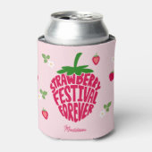 Strawberry Festival für immer Niedlich anpassbar Dosenkühler (Kanne Vorderseite)