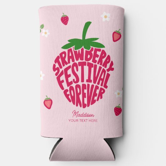 Strawberry Festival für immer Niedlich anpassbar Selters Dosenkühler (Vorderseite)