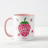 Strawberry Festival für immer Niedlich anpassbar Tasse (Links)