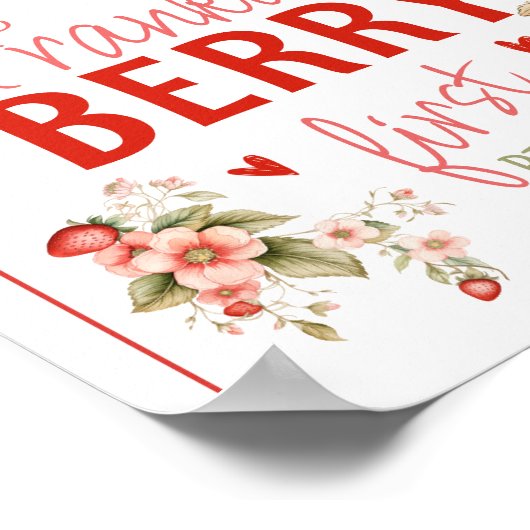 Strawberry First Berry Birthday Begrüßungszeichen Poster (Ecke)