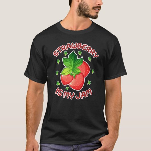 Strawberry ist mein Jam Berry Jam Niedlich Strawbe T-Shirt (Vorderseite)